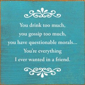 Slickblue Humorous Friend Quote Sign, 7x7 Rustic Wood Plaque with Hanging and Shelf Options, Multiple Colors - 1 of 3
