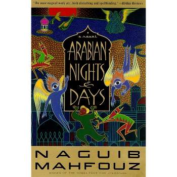 Arabian Nights and Days - by  Naguib Mahfouz (Paperback)