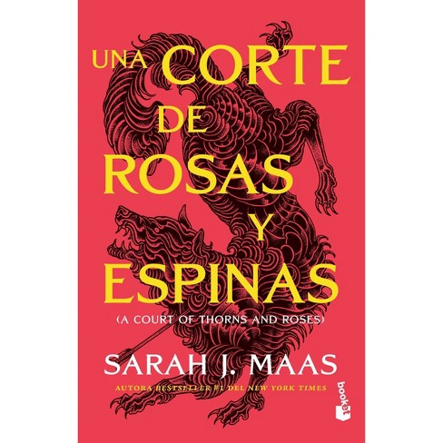 Una Corte De Rosas Y Espinas - by Sarah J. Maas (Paperback) - image 1 of 1