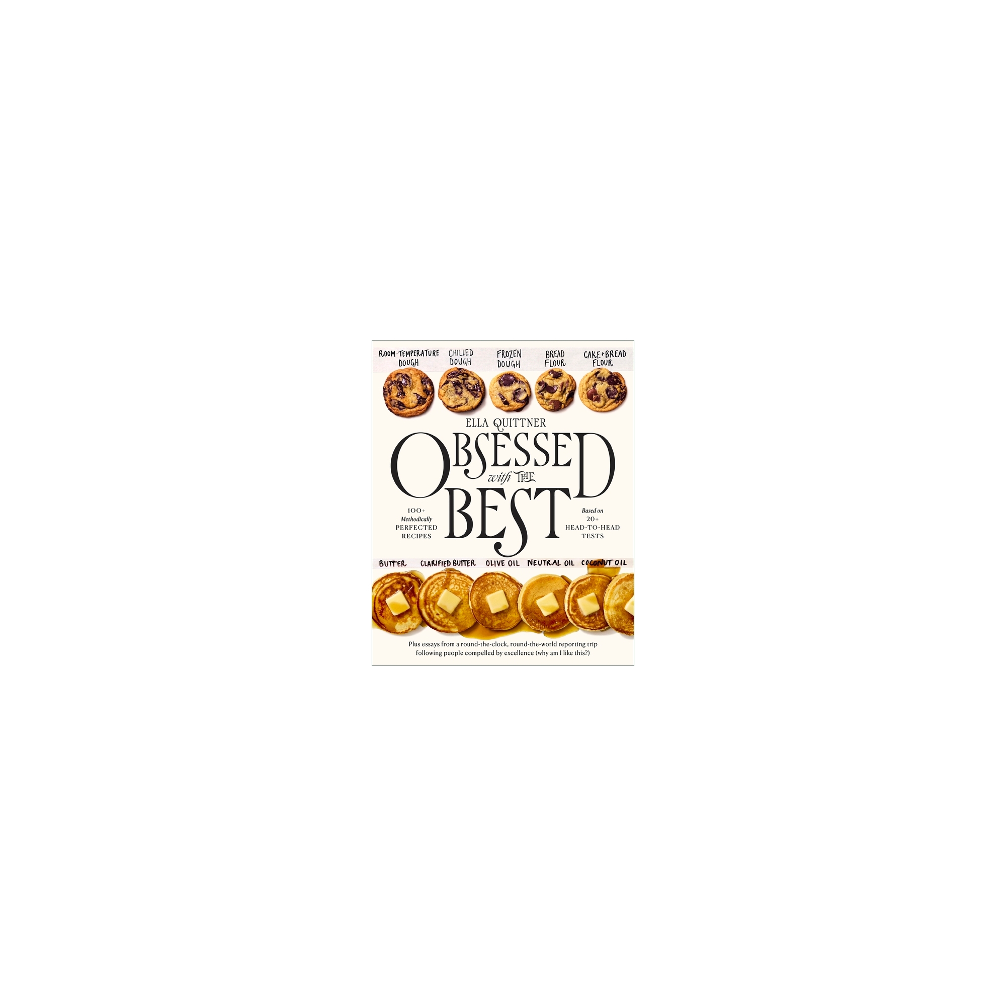 Obsessed with the Best - by Ella Quittner (Hardcover)