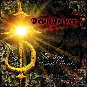 DevilDriver - Last Kind Words (CD) - 1 of 1
