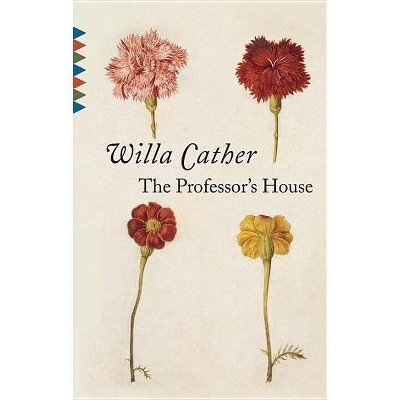 The Professor's House - (Vintage Classics) by  Willa Cather (Paperback)