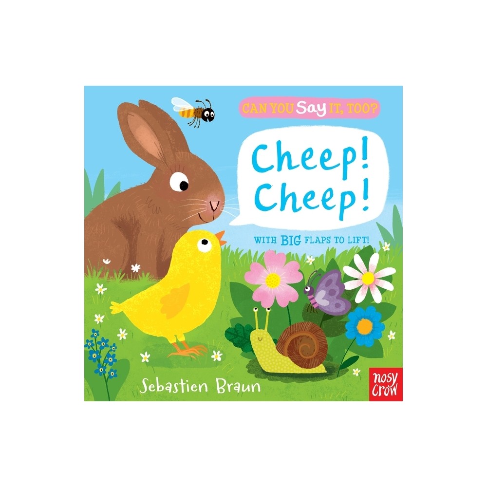 Can You Say It, Too? Cheep! Cheep! - (Board Book)