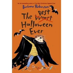 The Best Halloween Ever - (Best Ever) by  Barbara Robinson (Paperback) - 1 of 1