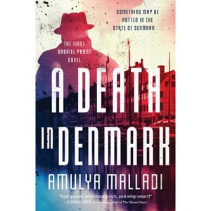 A Death in Denmark - by  Amulya Malladi (Paperback) - 1 of 1