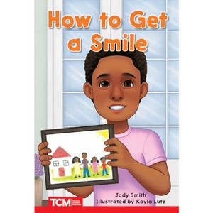 How to Get a Smile - (Decodable Books: Read & Succeed) by  Jodene Smith (Paperback) - 1 of 1
