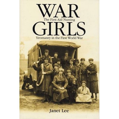 War Girls - by  Janet Lee (Paperback)