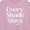 Women's - Instant Message - Every Shade Slays Graphic Racerback Tank - 2 of 4