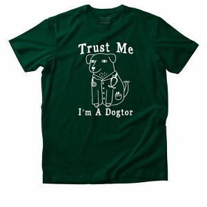 Link Graphic T-Shirt Funny Saying Sarcastic Humor Retro Adult Short Sleeve T-Shirt - Trust Me I'm A Dogtor - 1 of 3