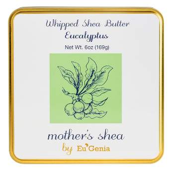 mother's shea Whipped Body Butter - Eucalyptus - 6oz