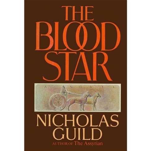 The Blood Star - by  Nicholas Guild (Paperback) - image 1 of 1