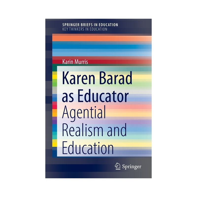 Karen Barad as Educator - by  Karin Murris (Paperback), 1 of 2
