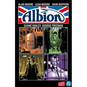 Albion - by  Alan Moore & Leah Moore & John Reppion (Hardcover) - 1 of 1