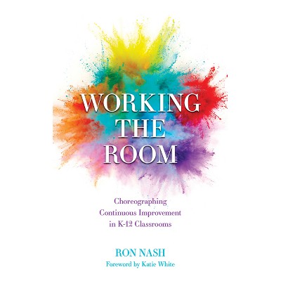 Working the Room - by  Ron Nash (Paperback)
