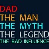 Men's Design By Humans Dad The Man, Myth, Legend, Bad Influence By shirtpublic Tank Top - 2 of 2