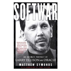 Softwar - by  Matthew Symonds (Paperback) - 1 of 1