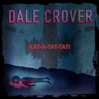 Dale Crover - Rat A Tat Tat! (CD)