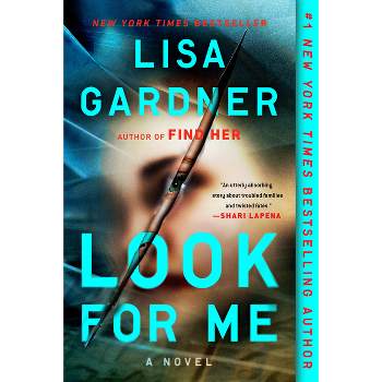 Look for Me -  Reprint (D. D. Warren and Flora Dane) by Lisa Gardner (Paperback)