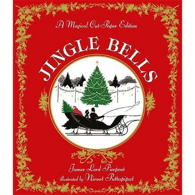 Jingle Bells - by  James Lord Pierpont (Hardcover)