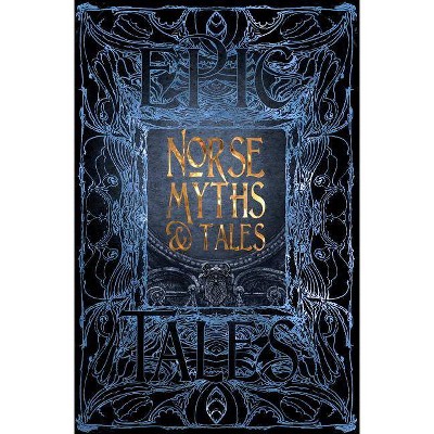 Norse Myths & Tales - (Gothic Fantasy) (Hardcover)