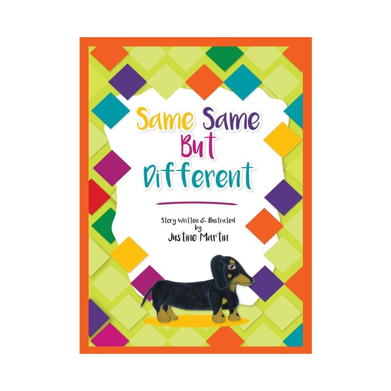 Same Same But Different - (Pansy and Friends) by  Justine D Martin (Hardcover), 1 of 2