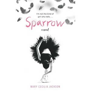 Sparrow - by  Mary Cecilia Jackson (Paperback) - 1 of 1