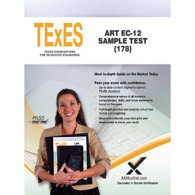 TExES Art Ec-12 Sample Test (178) - by  Sharon A Wynne (Paperback)