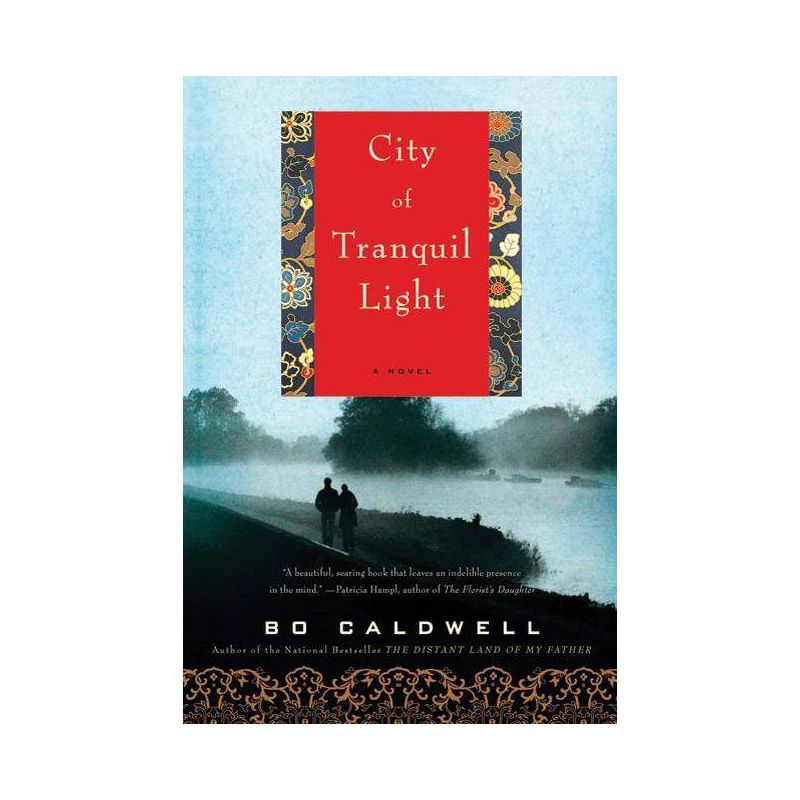 City of Tranquil Light - by  Bo Caldwell (Paperback), 1 of 2