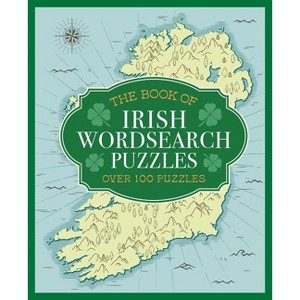 The Book of Irish Wordsearch Puzzles - by  Eric Saunders (Paperback) - 1 of 1