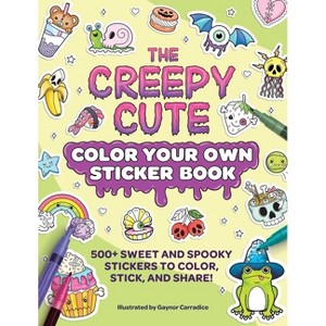 The Creepy Cute Color Your Own Sticker Book - (Creepy Cute Gift) (Paperback) - 1 of 1