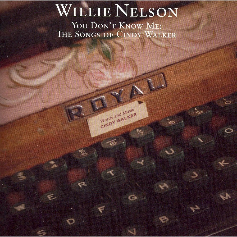 UPC 602498897270 product image for Willie Nelson - You Don't Know Me: Songs of Cindy Walker (CD) | upcitemdb.com