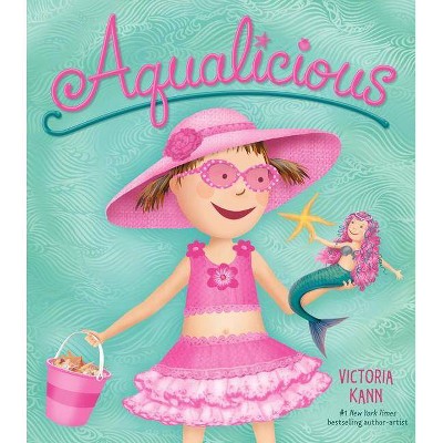 Aqualicious ( Pinkalicious) (Hardcover) by Victoria Kann