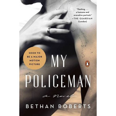 My Policeman by Bethan Roberts