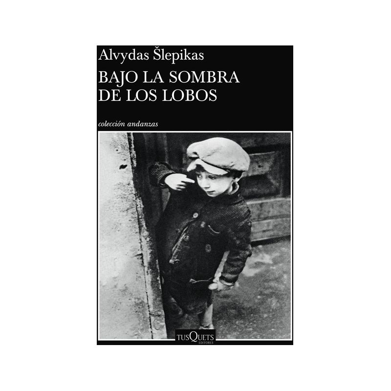 Bajo La Sombra de Los Lobos - by  Alvydas Slepika (Paperback), 1 of 2