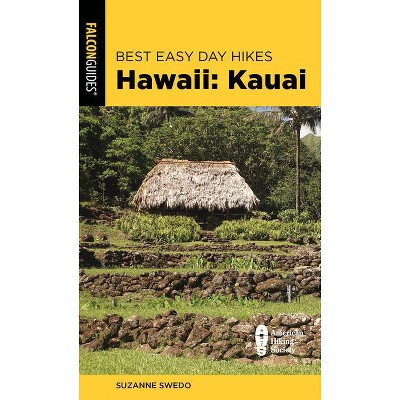 Best Easy Day Hikes Hawaii - 2nd Edition by  Suzanne Swedo (Paperback)