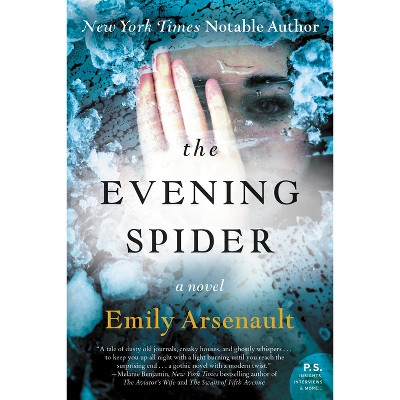 The Evening Spider - by  Emily Arsenault (Paperback)