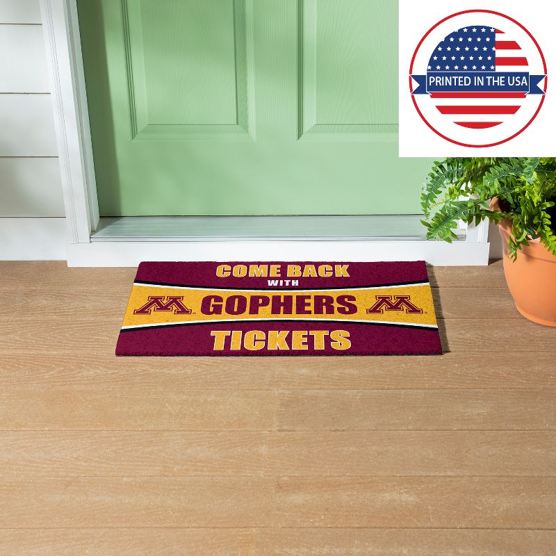 Evergreen Come Back with Tickets University of Minnesota 28" x 16" Woven PVC Indoor Outdoor Doormat, 5 of 7