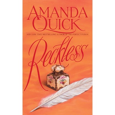 Reckless - by  Amanda Quick (Paperback)