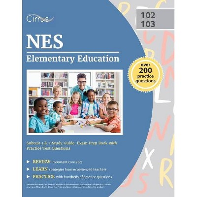 Praxis II Elementary Education Multiple Subjects 5001 Study Guide - by  Cirrus (Paperback)