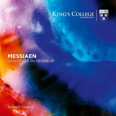 Richard Gowers - Messiaen: La Nativite Du Seigneur (CD)