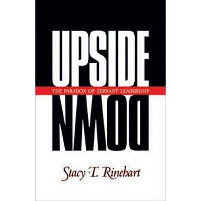Upside Down - (Pilgrimage Growth Guide) by  Stacy Rinehart (Paperback)