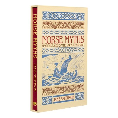 Norse Myths - (Arcturus Silkbound Classics) by  Jane Smithson (Hardcover)