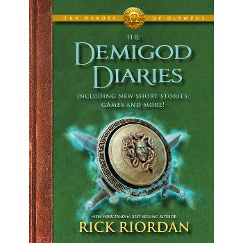 The Heroes Of Olympus: The Demigod Diaries - By Rick Riordan ( Hardcover )
