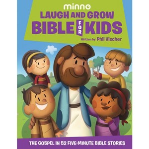 Laugh and Grow Bible for Kids - by  Phil Vischer (Hardcover) - 1 of 1