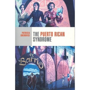 The Puerto Rican Syndrome - (Cultural Studies) by  Patricia Gherovici (Paperback) - 1 of 1