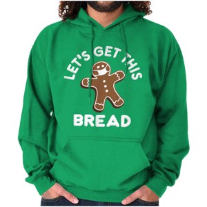Xmas Let's Get this Bread Gingerbread Hoodie Sweatshirt Women Men Brisco Brands - 1 of 4
