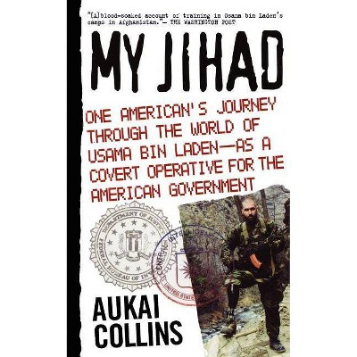 My Jihad - by  Aukai Collins (Paperback)