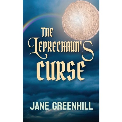 The Leprechaun's Curse - by  Jane Greenhill (Paperback)