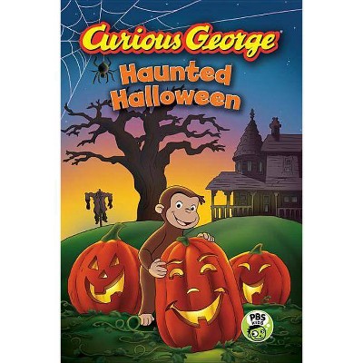 Curious George Haunted Halloween (Cgtv Reader) - by  H A Rey (Paperback)