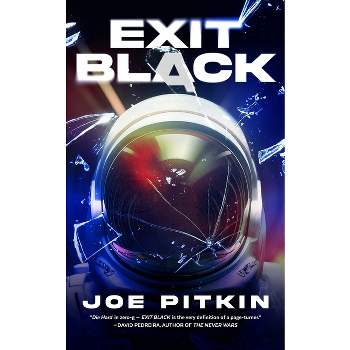 Exit Black - by  Joe Pitkin (Paperback)
